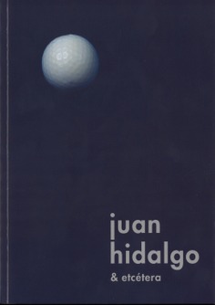 Juan Hidalgo & etcétera