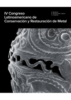 Iv congreso latinoamericano de conservación y restauración de metal