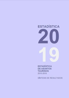 Estadística de asuntos taurinos 2015-2019: síntesis de resultados
