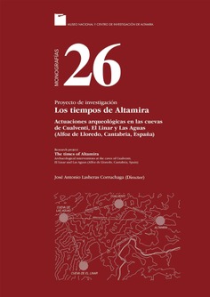 Los tiempos de Altamira: actuaciones arqueológicas en las cuevas de Cualventi, El Linar y Las Aguas