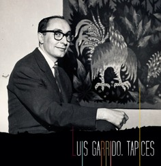 Luis Garrido: tapices