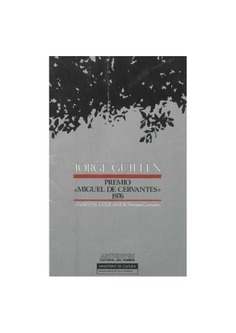 Jorge Guillén: Premio de Literatura en Lengua Castellana "Miguel de Cervantes" 1976