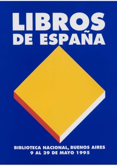 Libros de España: Biblioteca Nacional Buenos Aires, 9 al 29 de mayo 1995