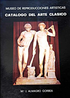 Catálogo del arte clásico: Museo Nacional de Reproducciones Artísticas