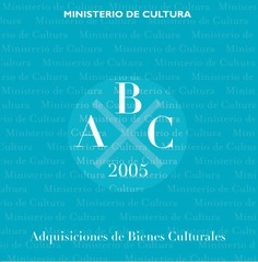 Adquisiciones de bienes culturales 2005