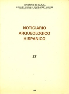 Noticiario arqueológico hispánico. Arqueología-tomo 27