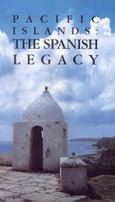Pacific islands.The spanish legacy