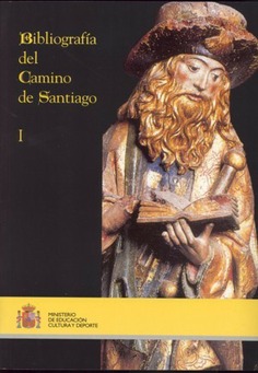 Bibliografía del Camino de Santiago. Vol. I-II