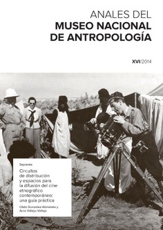 Circuitos de distribución y espacios para la difusión del cine etnográfico temporáneo: una guía práctica