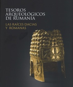 Tesoros arqueológicos de Rumanía