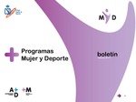 Boletín Programas Mujer y Deporte: M y D (febrero, 2017)