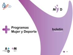 Boletín Programas Mujer y Deporte: M y D (diciembre, 2015)