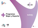 Boletín Programas Mujer y Deporte M y D: Especial Olimpiadas (julio, 2012)
