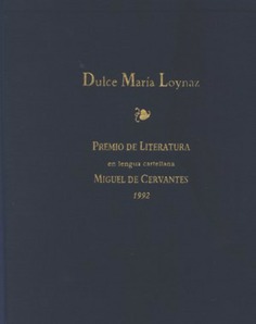 Dulce María Loynaz: Premio de Literatura en Lengua Castellana Miguel de Cervantes 1992