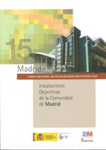 III Censo Nacional de Instalaciones Deportivas 2005, Madrid. Nº 15