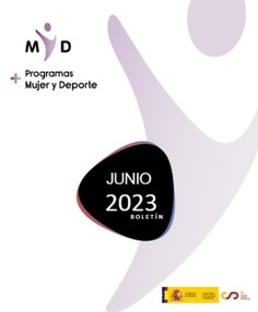Boletín Programas Mujer y Deporte: M y D (junio, 2023)